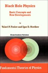 Frolov V., Novikov I.  Black Hole Physics. Basic Concepts and New Developments