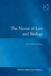Hocking B.  The Nexus of Law and Biology (Law, Justice, and Power)