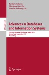 Theobald M., Raedt L., Dylla M.  Advances in Databases and Information Systems: 17th East European Conference, ADBIS 2013, Genoa, Italy, September 1-4, 2013. Proceedings
