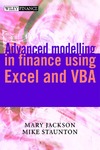 Jackson M., Saunton M.  Advanced Modelling in Finance using Excel and VBA