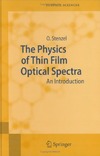 Stenzel O.  The Physics of Thin Film Optical Spectra: An Introduction (Springer Series in Surface Sciences)