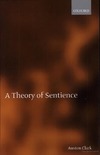 Clark A.  A theory of sentience