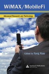 Xiao Y.  WiMAX/MobileFi: Advanced Research and Technology