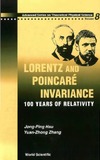 Zhang Y., Hsu J.  Lorentz and Poincaree invariance: 100 years of relativity. Volume 8
