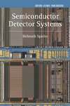 Spieler H.  Semiconductor Detector Systems (Semiconductor Science and Technology)