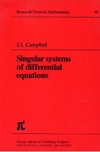 Campbell S.  Singular systems of differential equations