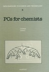 Zupan J.  PC's for Chemists (Data Handling in Science and Technology, 5)