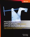 Byrne R., Gregg R. — Programming Applications for Microsoft  Office Outlook  2007
