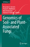 Horwitz B., Mukherjee P., Mukherjee M.  Genomics of Soil- and Plant-Associated Fungi