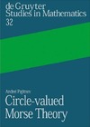 Pajitnov A.  Circle-valued Morse Theory