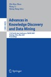 Zhou Z., Li H., Yang Q.  Advances in Knowledge Discovery and Data Mining: 11th Pacific-Asia Conference, PAKDD 2007, Nanjing, China, May 22-25, 2007, Proceedings (Lecture Notes in Computer Science)