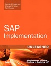 Anderson G., Nilson C., Rhodes T.  SAP Implementation Unleashed: A Business and Technical Roadmap to Deploying SAP
