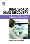 Rydzewski R.  Real World Drug Discovery: A Chemist's Guide to Biotech and Pharmaceutical Research