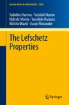 Harima T., Maeno T., Morita H.  The Lefschetz Properties