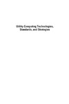 Mendoza A.  Utility Computing Technologies, Standards, And Strategies