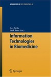 Pietka E., Kawa J.  Information Technologies in Biomedicine