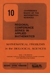 Rubinow S.  Mathematical Problems in the Biological Sciences