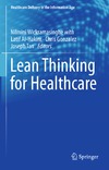Wickramasinghe M., Al-Hakim L., Gonzalez C.  Lean Thinking for Healthcare