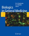 Boehncke W., Radeke H.  Biologics in General Medicine