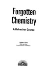 Holm J.  Forgotten Chemistry