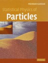 Kardar M. — Statistical physics of particles