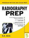 Saia D.  Radiography PREP, Program Review and Examination Preparation, Fifth Edition