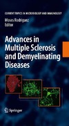 Rodriguez M.  Advances in Multiple Sclerosis and Experimental Demyelinating Diseases