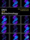 Fitzgerald-Hayes M., Reichsman F.  DNA and Biotechnology
