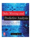 McCue C.  Data Mining and Predictive Analysis