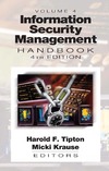 Tipton H., Krause M.  Information Security Management Handbook, Fourth Edition, Volume 4