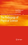 Heywood D., Parker J.  The Pedagogy of Physical Science (Contemporary Trends and Issues in Science Education)