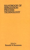 Rousseau R.  Handbook of Separation Process Technology