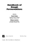 Kulp K., Lorenz K.  Handbook of Dough Fermentations (Food Science and Technology)