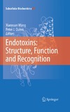 Wang X., Quinn P.  Endotoxins: Structure, Function and Recognition (Subcellular Biochemistry)