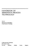 Rousseau R.  Handbook of Separation Process Technology