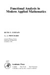 Curtain R., Pritchard A. — Functional analysis in modern applied mathematics (Mathematics in science and engineering)