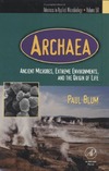 Blum P.  Advances in Applied Microbiology, Volume 50: Archaea: Ancient Microbes, Extreme Environments, and the Origin of Life