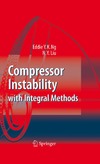 Ng Y., Liu N.  Compressor Instability with Integral Methods