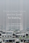 R. Clothey  Chinas Urban Future and the Quest for Stability