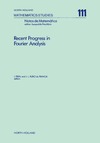 Peral I., Rubio De Francia J-.L.  Recent Progress in Fourier Analysis: Seminar Proceedings
