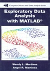 Martinez W., Martinez A.  Exploratory Data Analysis with MATLAB (Computer Science and Data Analysis)