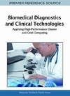 Pereira M., Freire M.  Biomedical Diagnostics and Clinical Technologies: Applying High-Performance Cluster and Grid Computing