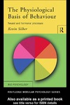 Silber K.  The Physiological Basis of Behaviour: Neural and Hormonal Processes (Routledge Modular Psychology)