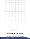 Shaviro S.  Without Criteria: Kant, Whitehead, Deleuze, and Aesthetics