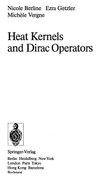 Berline N., Getzler E., Vergne M.  Heat Kernels and Dirac Operators