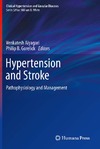 Aiyagari V., Gorelick P. — Hypertension and Stroke: Pathophysiology and Management (Clinical Hypertension and Vascular Diseases)