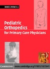 Weiner D.S., Jones K.  Pediatric Orthopedics For Primary Care Physicians 2Nd