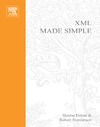 Henderson R., Deane S.  XML Made Simple (Made Simple Programming)