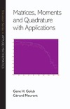 Golub G., Meurant G.  Matrices, moments and quadrature with applications