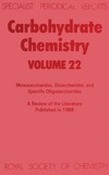 Ferrier R.  Carbohydrate Chemistry Volume 22